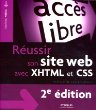 XHTML et CSS - Les nouveaux standards du code source